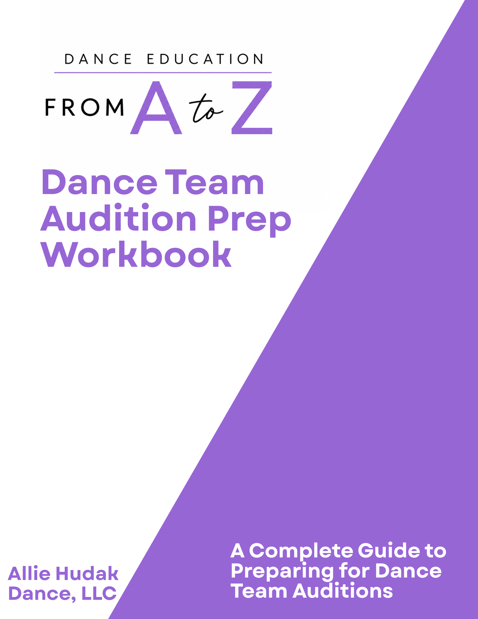 The Ultimate Dance Team Audition Prep Workbook (Digital PDF)