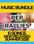 Pep Rally Music Bundle | 6 New Releases | Summer 2026